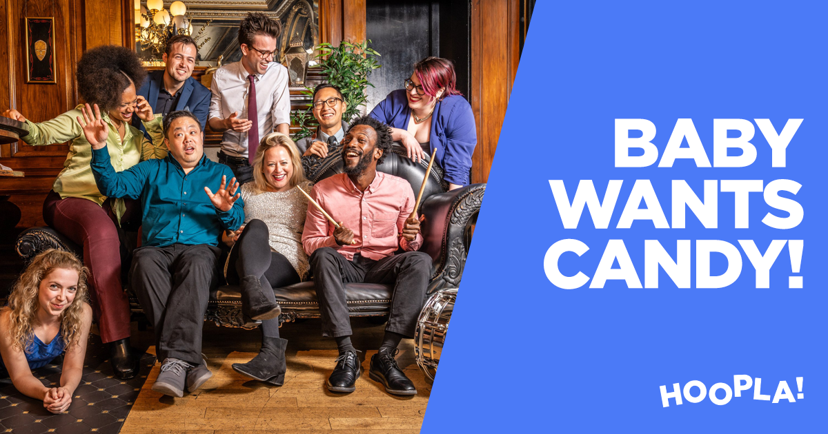 Baby Wants Candy | Hoopla